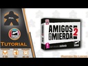 Amigos de mierda 2