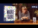 Walkie Talkie